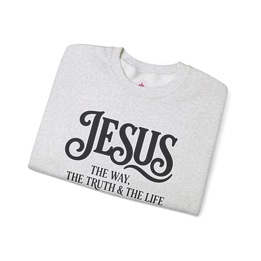 Jesus is the Way Unisex - Sweatshirt